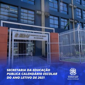 Secretaria da Educação divulga Calendário Escolar do ano letivo de 2021 1