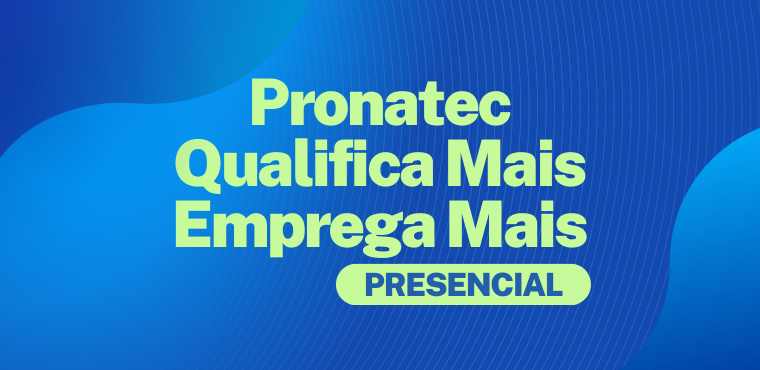 Governo do Estado abre inscrições para 2ª oferta do Pronatec 1