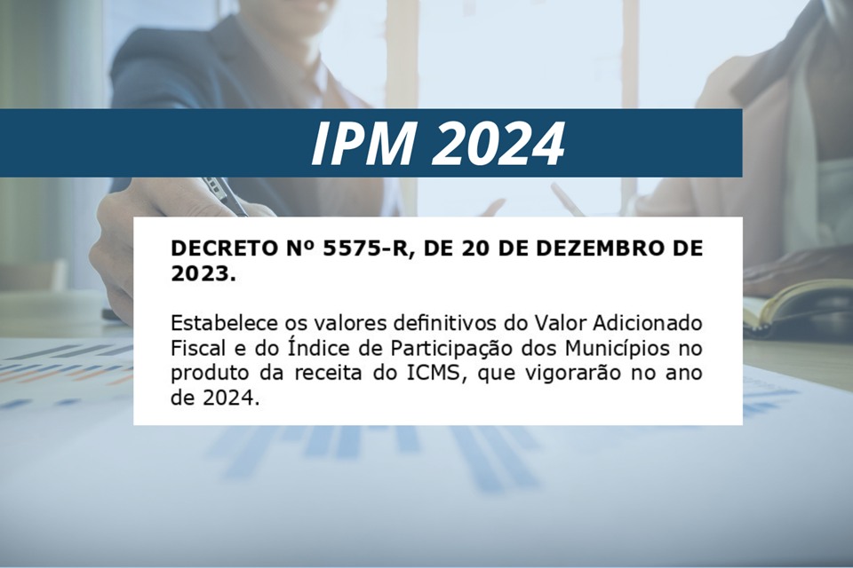 Governo do Estado define percentuais do Índice de Participação dos Municípios para 2024 1