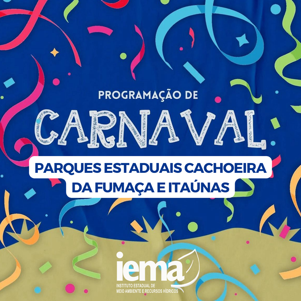 Parques Estaduais Cachoeira da Fumaça e Itaúnas terão programação especial de Carnaval 1